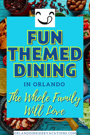 Fun-Themed-Restaurants-in-Orlando-Kissimmee-Pin-2