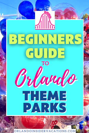 Orlando Theme Parks Beginners Guide Pin